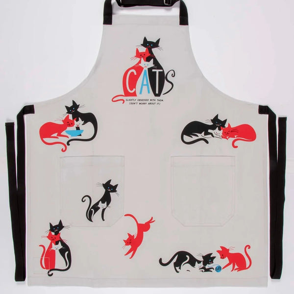 CATS. Slightly Obsessed With Them. (Don't Worry About It) Apron