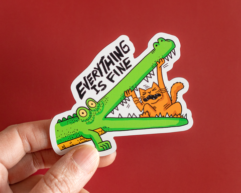 Everything is Fine Crocodile Sticker