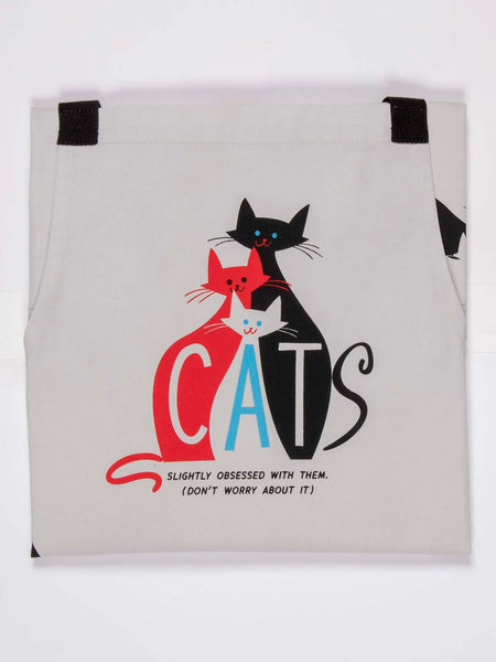 CATS. Slightly Obsessed With Them. (Don't Worry About It) Apron