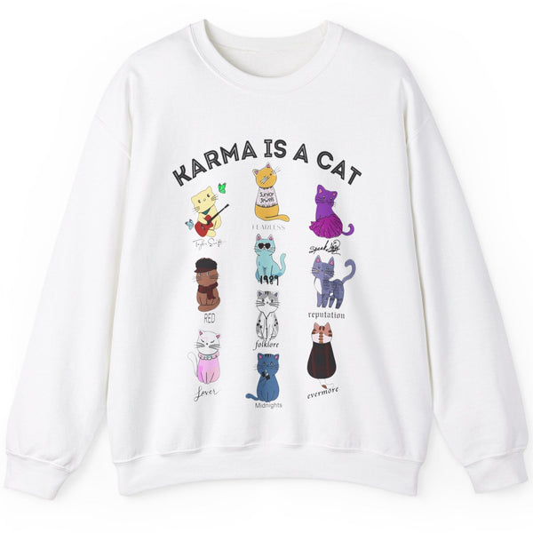 Karma is Cat Sweatshirt