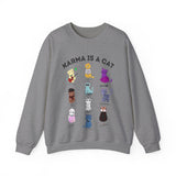 Karma is Cat Sweatshirt 