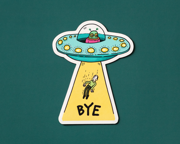 Bye Alien Abduction Magnet | Funny Decorative Fridge Magnet