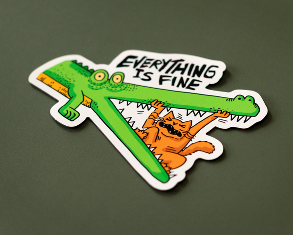 Everything is Fine Crocodile Sticker