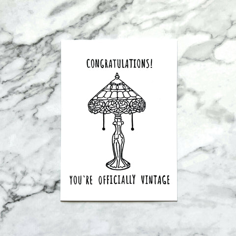 Congratulations, You Are Officially Vintage Birthday Card (Lamp) - Shop Motif