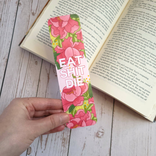 Eat Shit Die Glossy Bookmark (2x7") - Shop Motif