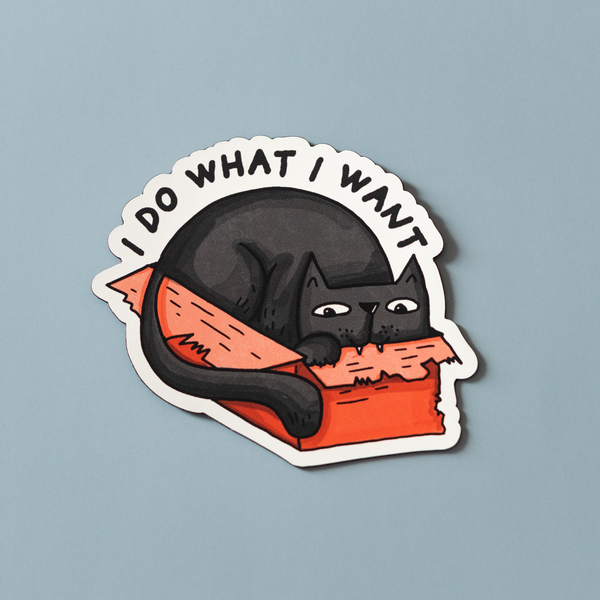 I Do What I Want Vinyl Sticker