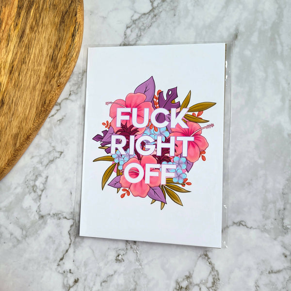 Fuck Right Off 8x10