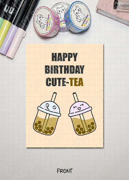 G012 - Happy Birthday Cute-TEA Blank Greeting Card - Shop Motif