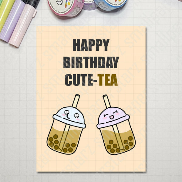 G012 - Happy Birthday Cute-TEA Blank Greeting Card - Shop Motif