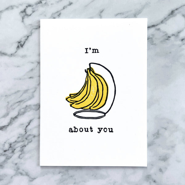 I'm Bananas About You greeting card