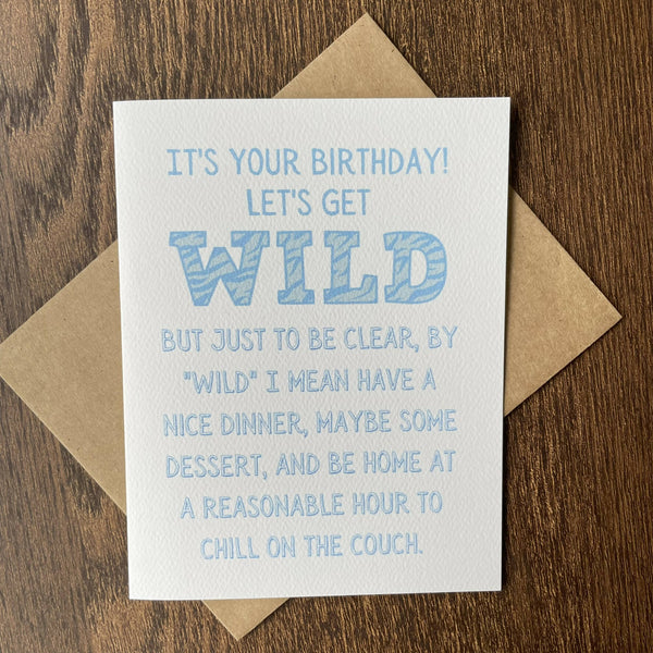 It's Your Birthday, Let's Get Wild - Card