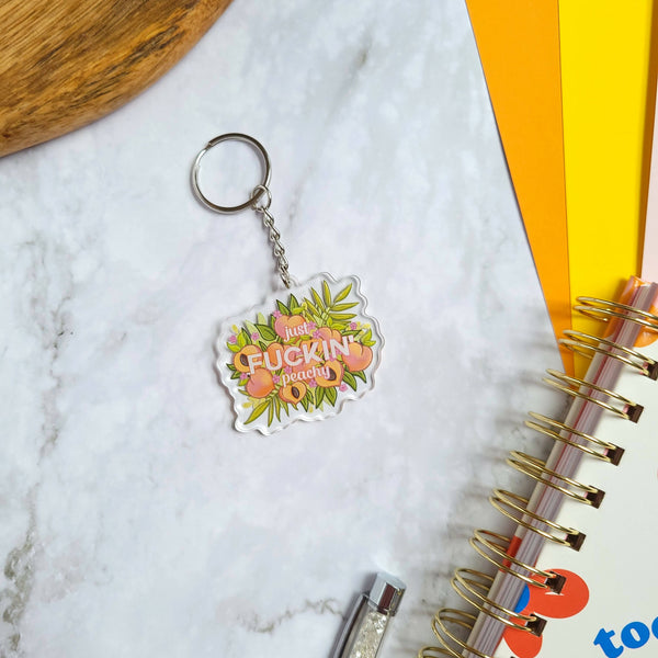 Just Fuckin' Peachy Acrylic Keychain - Shop Motif