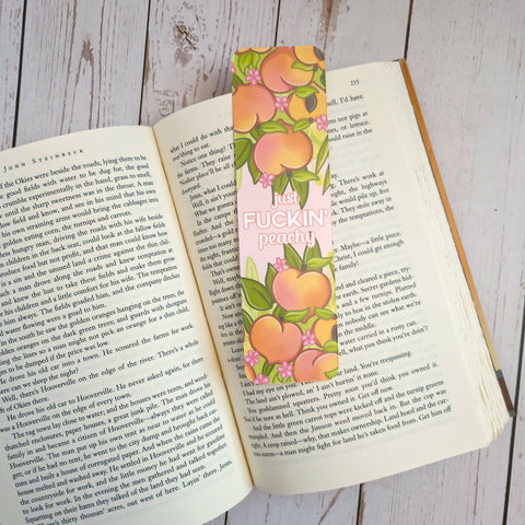 Just Fuckin' Peachy Glossy Bookmark (2x7") - Shop Motif