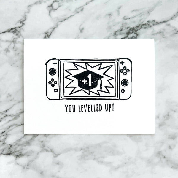 You Levelled Up graduation card