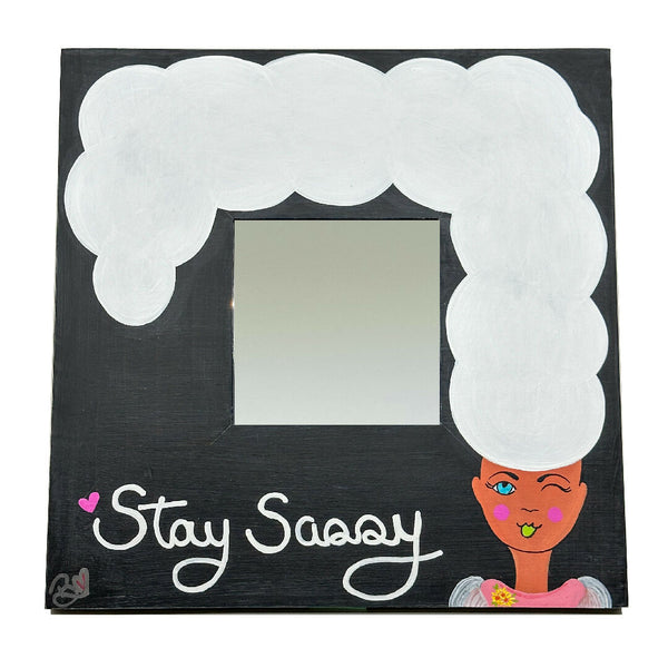 Stay Sassy Mirror