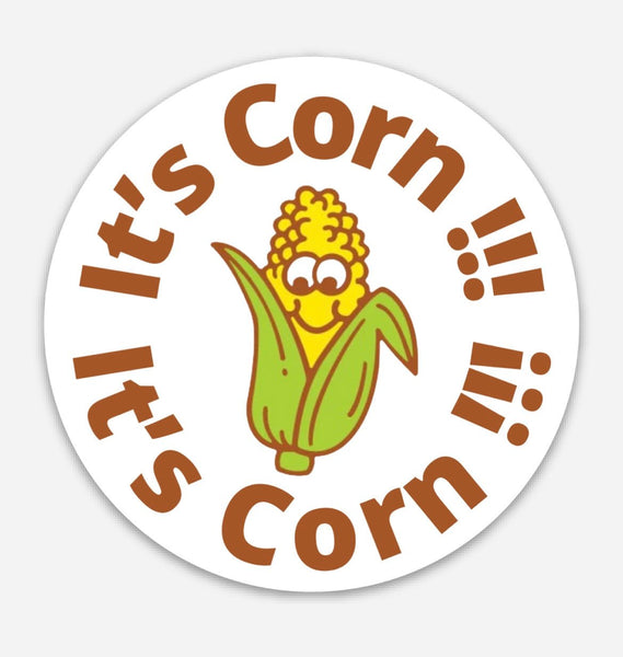 It’s Corn