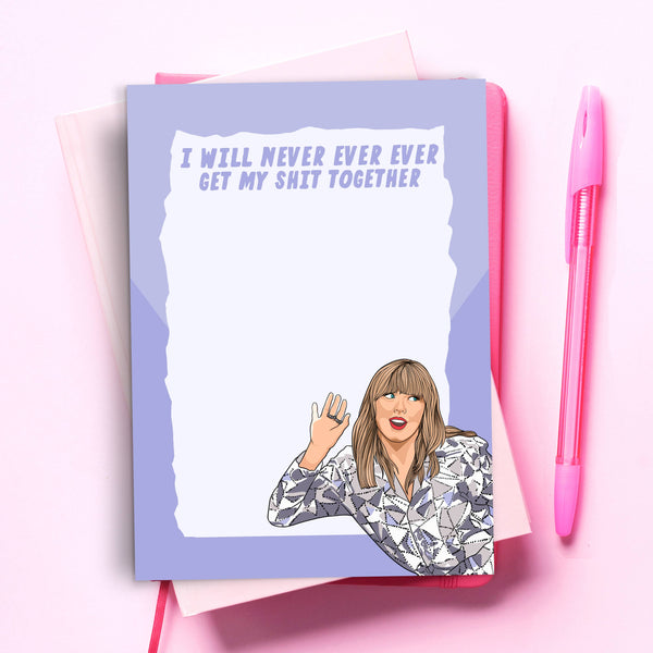 Pop Cult Paper - Taylor Swift Never Ever Funny Notepad - Pop Culture Pad - Shop Motif